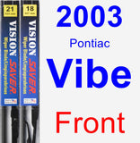 Front Wiper Blade Pack for 2003 Pontiac Vibe - Vision Saver