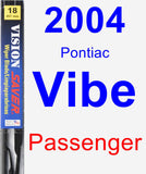 Passenger Wiper Blade for 2004 Pontiac Vibe - Vision Saver