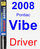 Driver Wiper Blade for 2008 Pontiac Vibe - Vision Saver