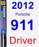 Driver Wiper Blade for 2012 Porsche 911 - Vision Saver