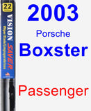 Passenger Wiper Blade for 2003 Porsche Boxster - Vision Saver