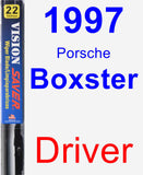 Driver Wiper Blade for 1997 Porsche Boxster - Vision Saver