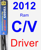 Driver Wiper Blade for 2012 Ram C/V - Vision Saver