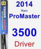 Driver Wiper Blade for 2014 Ram ProMaster 3500 - Vision Saver