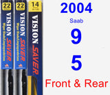 Front & Rear Wiper Blade Pack for 2004 Saab 9-5 - Vision Saver