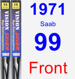 Front Wiper Blade Pack for 1971 Saab 99 - Vision Saver