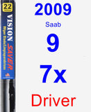 Driver Wiper Blade for 2009 Saab 9-7x - Vision Saver