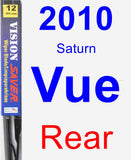 Rear Wiper Blade for 2010 Saturn Vue - Vision Saver