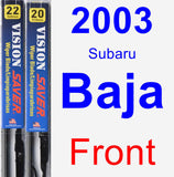 Front Wiper Blade Pack for 2003 Subaru Baja - Vision Saver