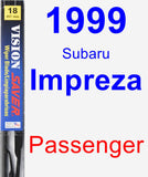 Passenger Wiper Blade for 1999 Subaru Impreza - Vision Saver