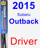 Driver Wiper Blade for 2015 Subaru Outback - Vision Saver