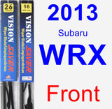 Front Wiper Blade Pack for 2013 Subaru WRX - Vision Saver