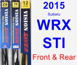 Front & Rear Wiper Blade Pack for 2015 Subaru WRX STI - Vision Saver