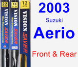 Front & Rear Wiper Blade Pack for 2003 Suzuki Aerio - Vision Saver