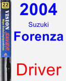 Driver Wiper Blade for 2004 Suzuki Forenza - Vision Saver