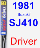 Driver Wiper Blade for 1981 Suzuki SJ410 - Vision Saver