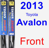 Front Wiper Blade Pack for 2013 Toyota Avalon - Vision Saver