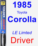 Driver Wiper Blade for 1985 Toyota Corolla - Vision Saver