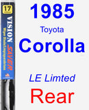 Rear Wiper Blade for 1985 Toyota Corolla - Vision Saver