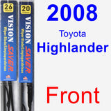 Front Wiper Blade Pack for 2008 Toyota Highlander - Vision Saver