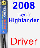 Driver Wiper Blade for 2008 Toyota Highlander - Vision Saver