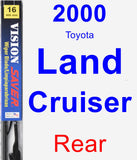 Rear Wiper Blade for 2000 Toyota Land Cruiser - Vision Saver