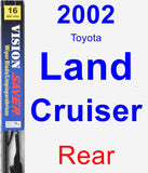 Rear Wiper Blade for 2002 Toyota Land Cruiser - Vision Saver