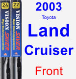 Front Wiper Blade Pack for 2003 Toyota Land Cruiser - Vision Saver