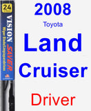 Driver Wiper Blade for 2008 Toyota Land Cruiser - Vision Saver