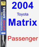 Passenger Wiper Blade for 2004 Toyota Matrix - Vision Saver