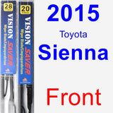 Front Wiper Blade Pack for 2015 Toyota Sienna - Vision Saver