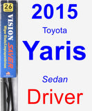 Driver Wiper Blade for 2015 Toyota Yaris - Vision Saver