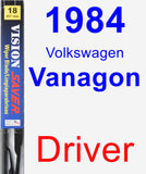 Driver Wiper Blade for 1984 Volkswagen Vanagon - Vision Saver