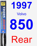 Rear Wiper Blade for 1997 Volvo 850 - Vision Saver