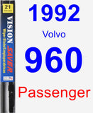 Passenger Wiper Blade for 1992 Volvo 960 - Vision Saver