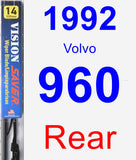 Rear Wiper Blade for 1992 Volvo 960 - Vision Saver