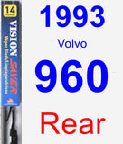 Rear Wiper Blade for 1993 Volvo 960 - Vision Saver