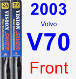 Front Wiper Blade Pack for 2003 Volvo V70 - Vision Saver