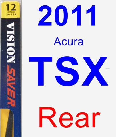 Rear Wiper Blade for 2011 Acura TSX - Rear