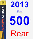 Rear Wiper Blade for 2013 Fiat 500 - Rear