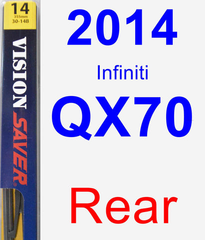 Rear Wiper Blade for 2014 Infiniti QX70 - Rear