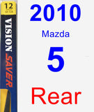 Rear Wiper Blade for 2010 Mazda 5 - Rear