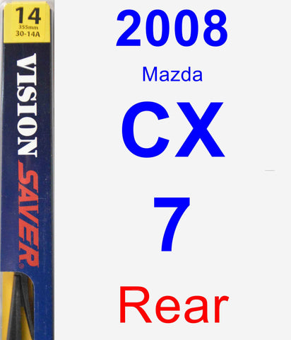 Rear Wiper Blade for 2008 Mazda CX-7 - Rear