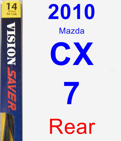 Rear Wiper Blade for 2010 Mazda CX-7 - Rear