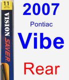 Rear Wiper Blade for 2007 Pontiac Vibe - Rear