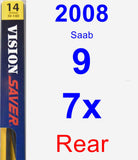 Rear Wiper Blade for 2008 Saab 9-7x - Rear