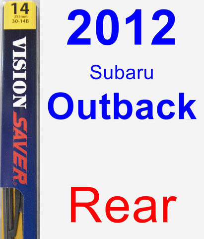 Rear Wiper Blade for 2012 Subaru Outback - Rear