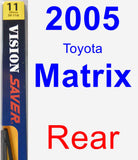 Rear Wiper Blade for 2005 Toyota Matrix - Rear