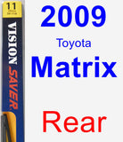 Rear Wiper Blade for 2009 Toyota Matrix - Rear