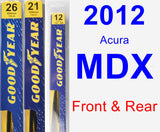 Front & Rear Wiper Blade Pack for 2012 Acura MDX - Premium